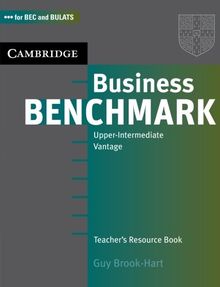 Business Benchmark Upper-Intermediate Vantage: Teacher's Resouce Book