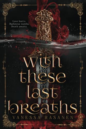 With These Last Breaths: A Slow Burn Romantic Fantasy (Aisling Sea, Band 3)