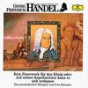 Wir Entdecken Komponisten - Händel: Kein Feuerwerk