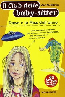 Dawn E La Miss Dell'anno