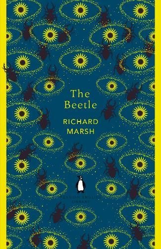 Richard Marsh The Beetle (The Penguin English Library)
