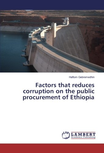 Factors that reduces corruption on the public procurement of Ethiopia