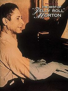 The Best Of Jelly Roll Morton Piano Solos Psg