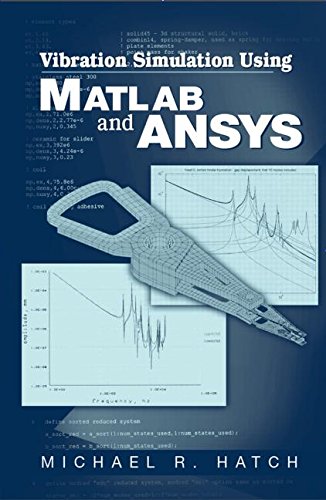 Vibration Simulation Using MATLAB and Ansys