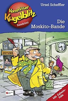 Kommissar Kugelblitz, Band 21: Die Moskito-Bande