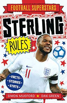 Mugford, S: Sterling Rules (Soccer Superstars, Band 6)