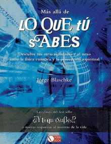 Mas Alla de Lo Que Tu Sabes