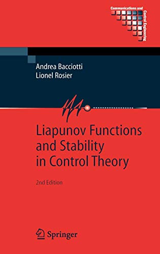 Liapunov Functions and Stability in Control Theory (Communications and Control Engineering)