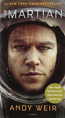 The Martian (Mass Market MTI): A Novel