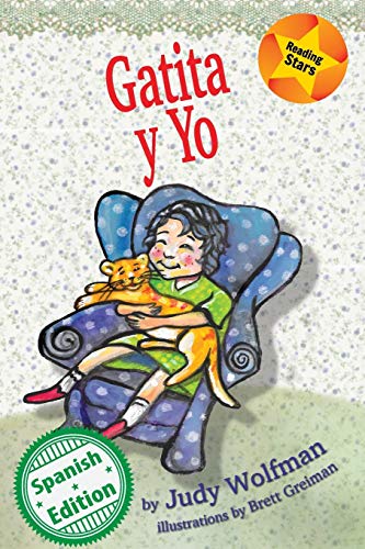 Gatita y Yo (Xist Kids Spanish Books; Reading Stars)