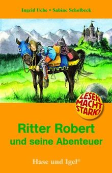 Ritter Robert und seine Abenteuer, Schulausgabe