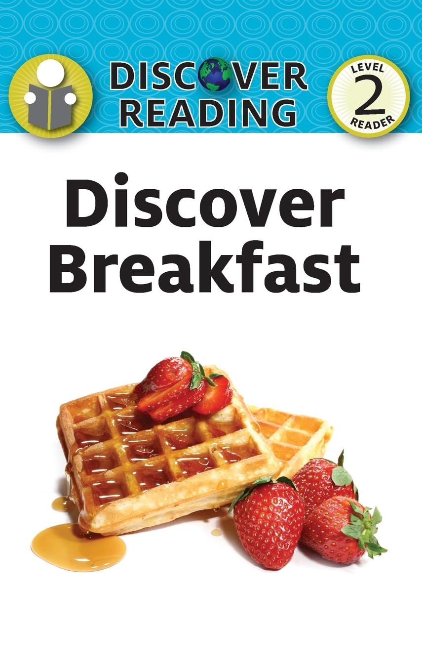 Discover Breakfast: Level 2 Reader (Discover Reading, Band 36)