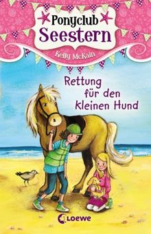 Ponyclub Seestern, Band 1: Rettung für den kleinen Hund