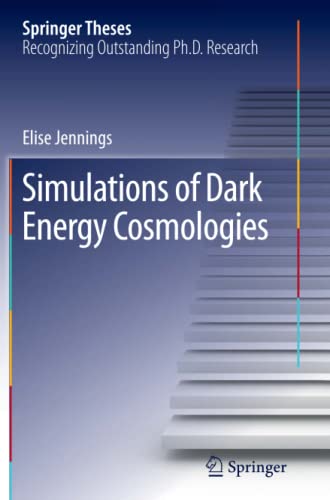 Simulations of Dark Energy Cosmologies (Springer Theses)