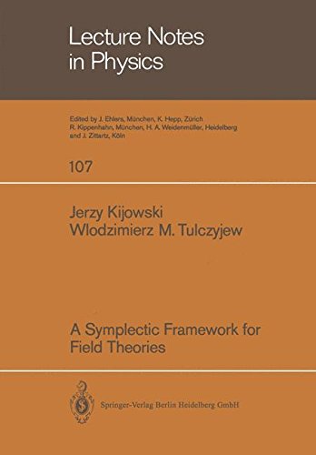 A Symplectic Framework for Field Theories (Lecture Notes in Physics)