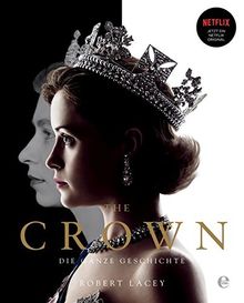 The Crown: Die ganze Geschichte