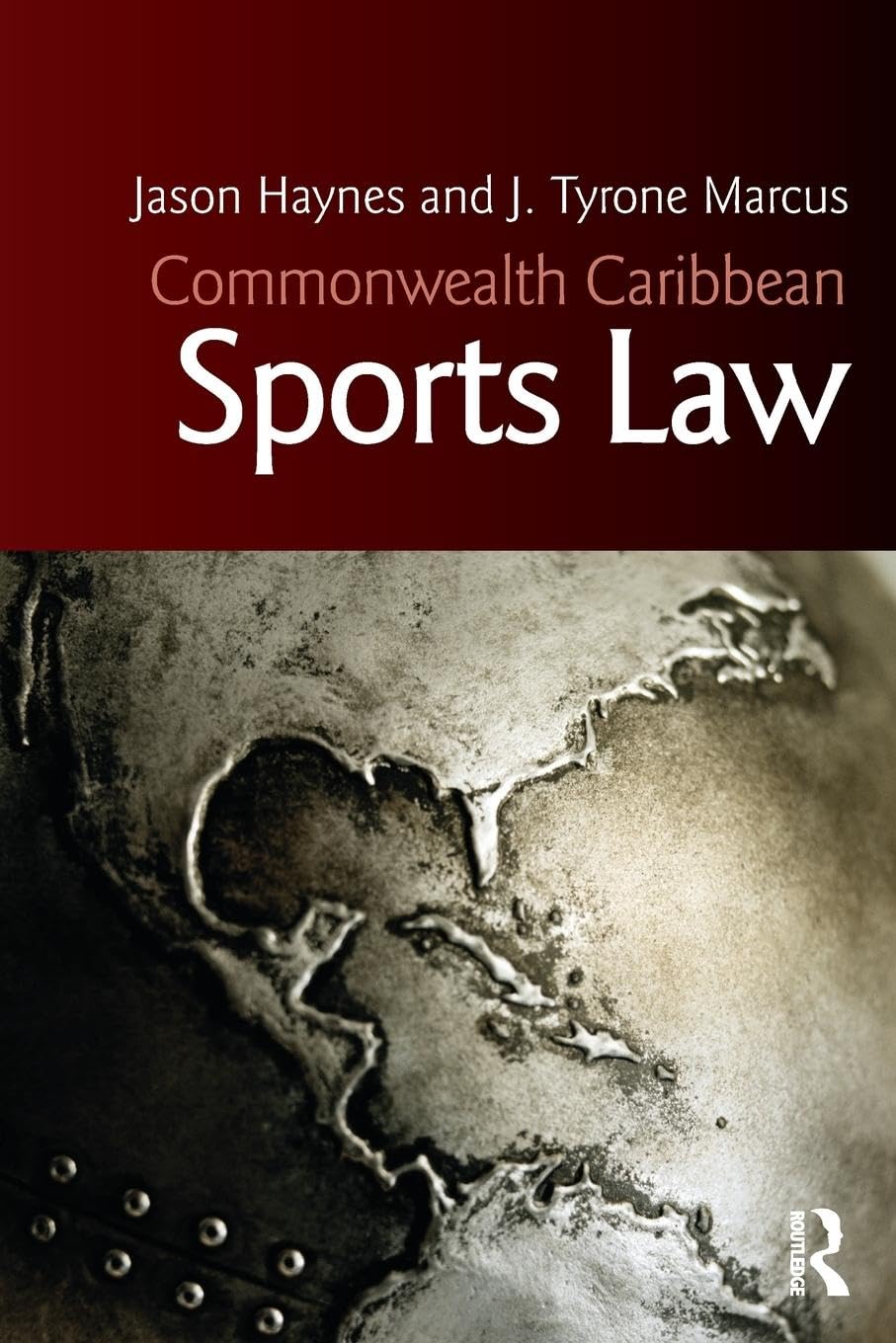 Jason Haynes Commonwealth Caribbean Sports Law (Commonwealth Caribbean Law)