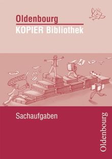 Oldenbourg KOPIER Bibliothek: Sachaufgaben