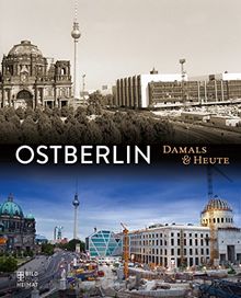 Ostberlin Damals und heute von - | Buch | Zustand sehr gut