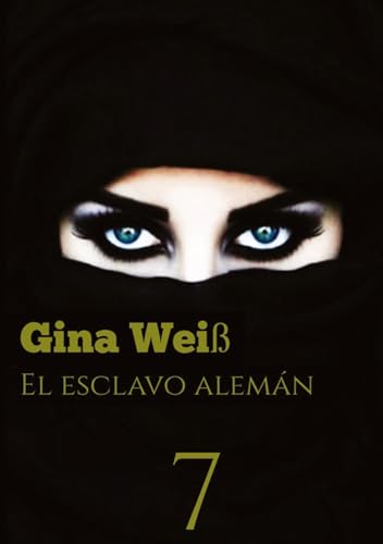 El esclavo alemán 7: DE