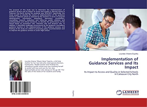 Implementation of Guidance Services and Its Impact: Its Impact to Access and Quality in Selected Schools In Caloocan City North