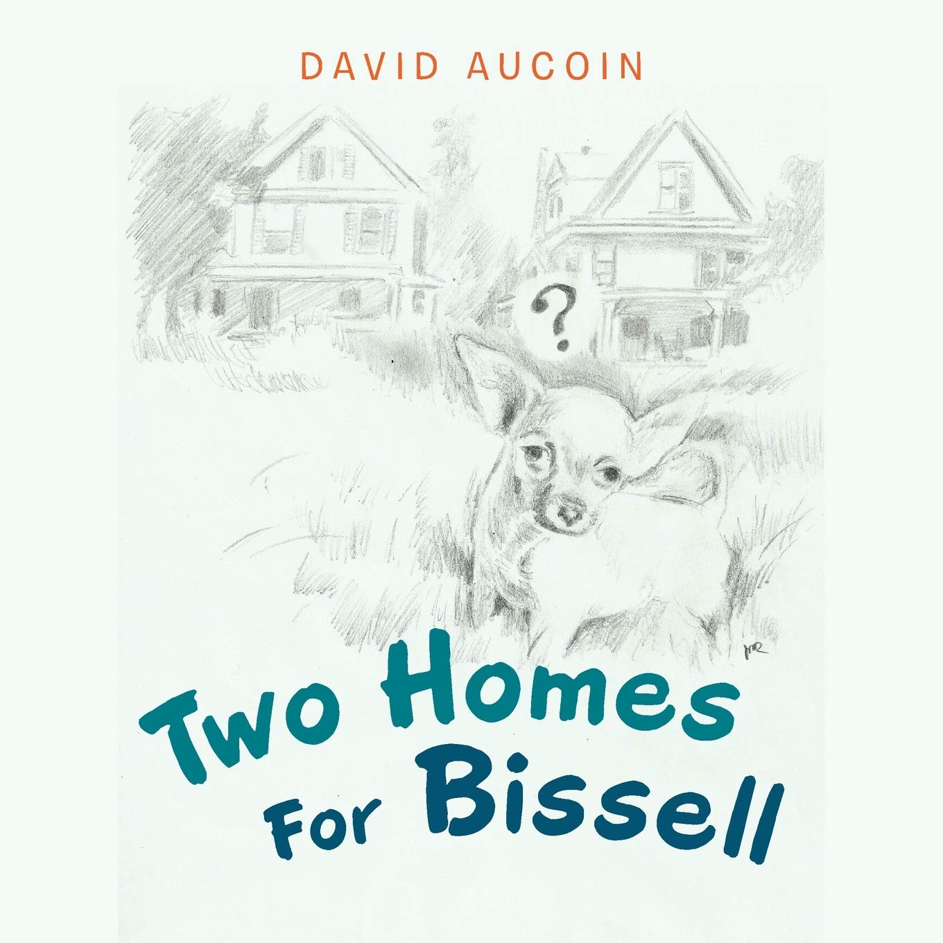 Two Homes For Bissell