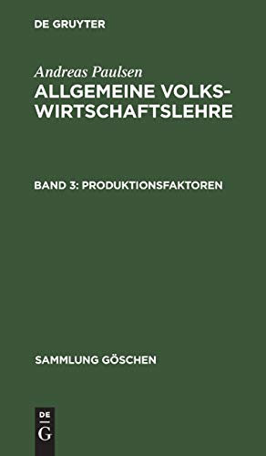 Produktionsfaktoren (Sammlung Göschen, 1171, Band 1171)