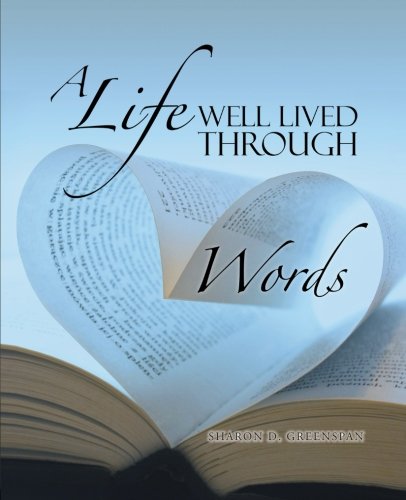 A Life Well Lived Through Words