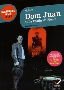Dom Juan ou le Festin de Pierre: suivi d'une anthologie sur le mythe de Don Juan von Molière, Bohin-Cviklinski, Célia | Buch | Zustand gut