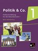 Politik & Co. - Berlin/Brandenburg / Politik & Co. Berlin/Brandenburg 1: Sozialkunde und Politische Bildung / Für die Jahrgangsstufen 7/8