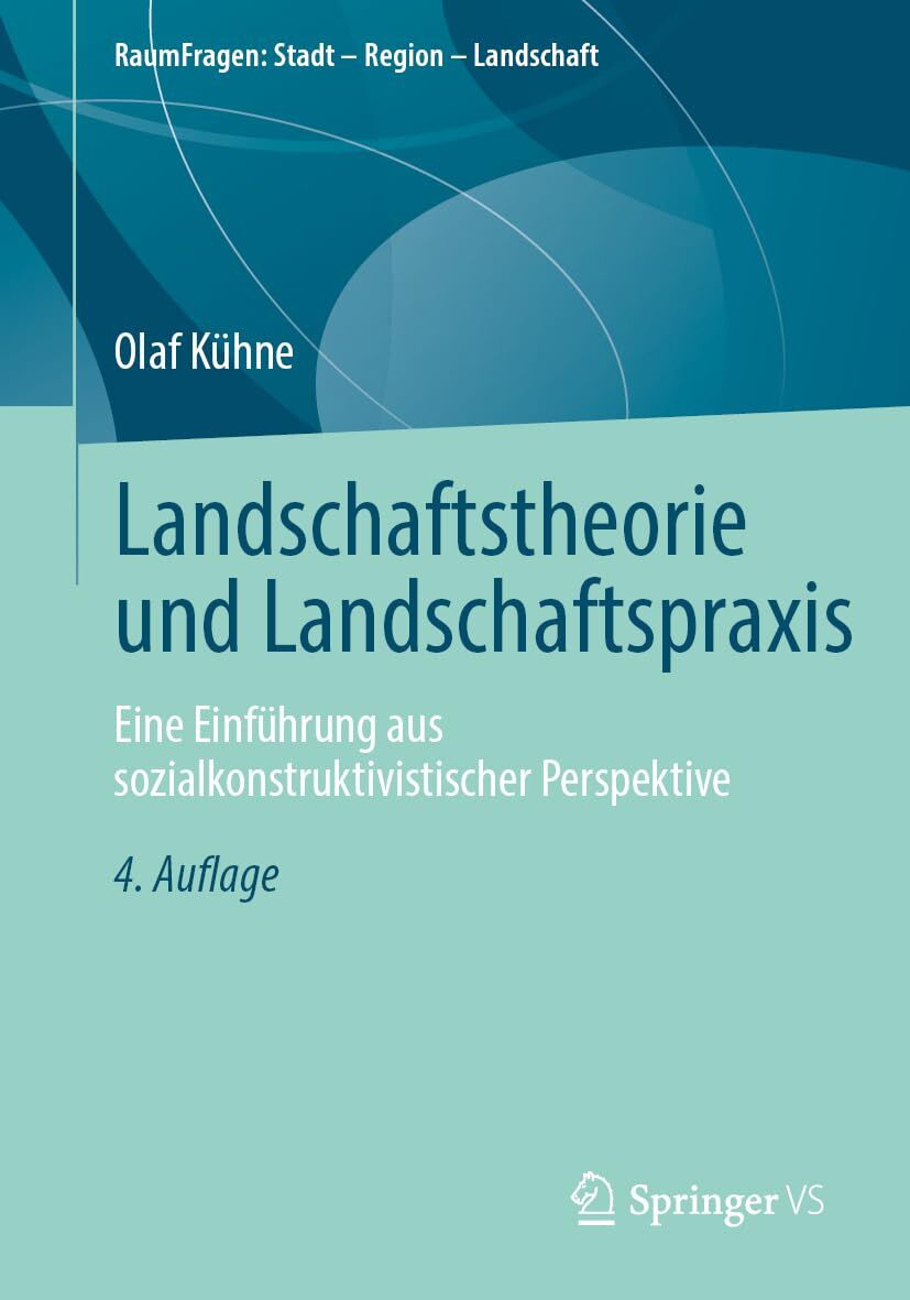 Landschaftstheorie und Landschaftspraxis - Neuware