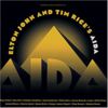 Elton John and Tim Rice's Aida (1999 Concept Album)
