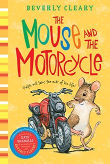 The Mouse and the Motorcycle (Ralph Mouse, Band 1)