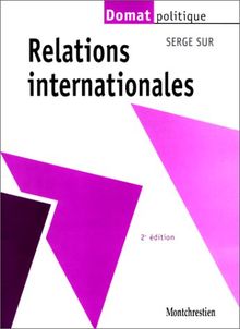 Relations internationales. 2ème édition (Précis Domat)