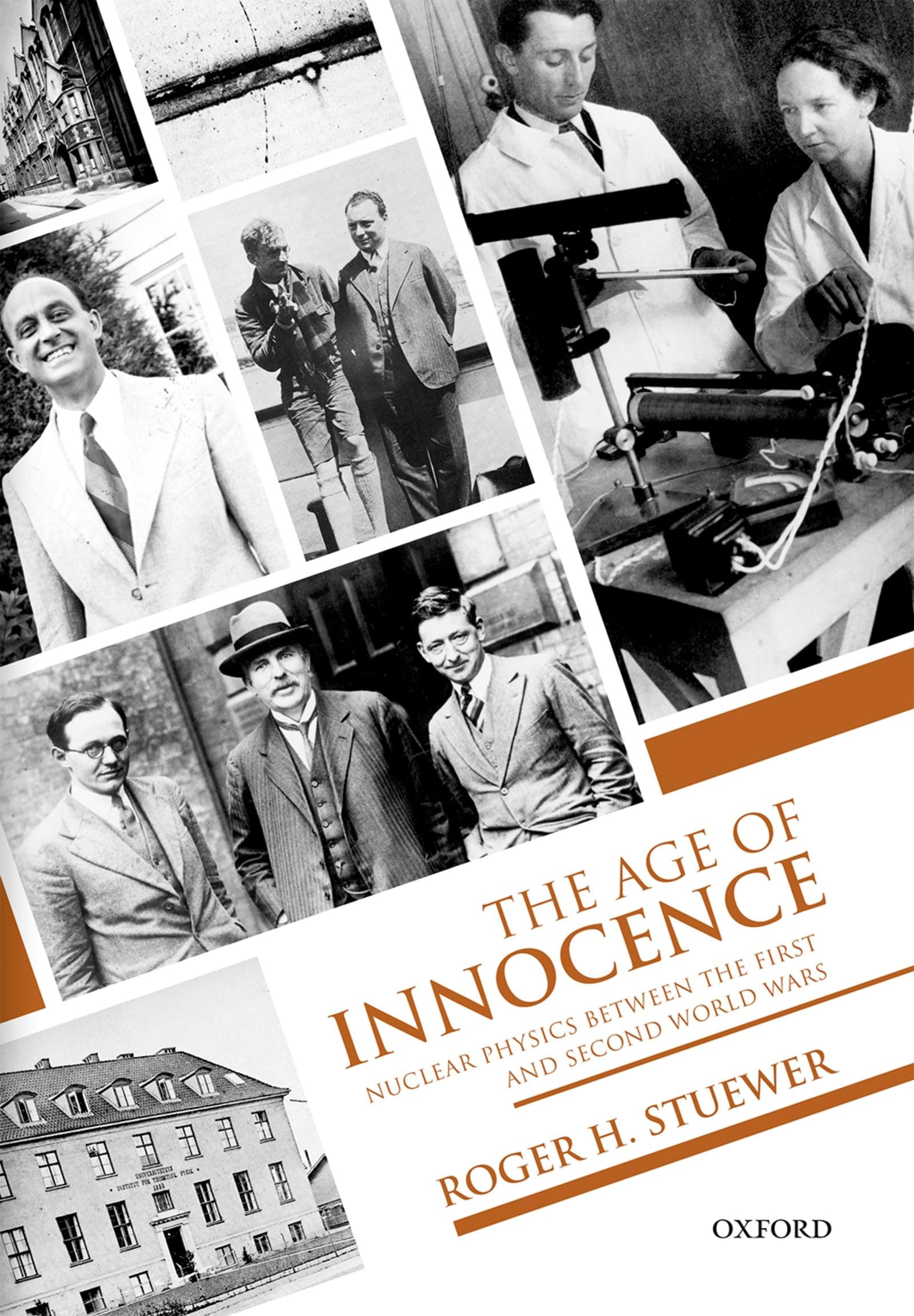 AGE OF INNOCENCE C: Nuclear Physics between the First and Second World Wars