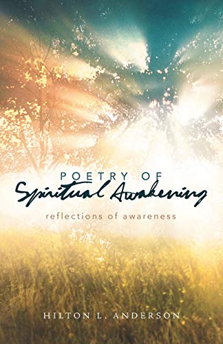 Poetry Of Spiritual Awakening: Reflections of Awareness