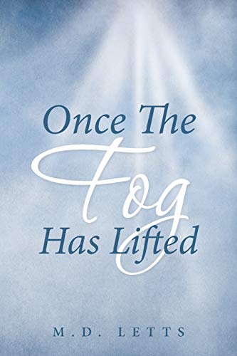 Once The Fog Has Lifted