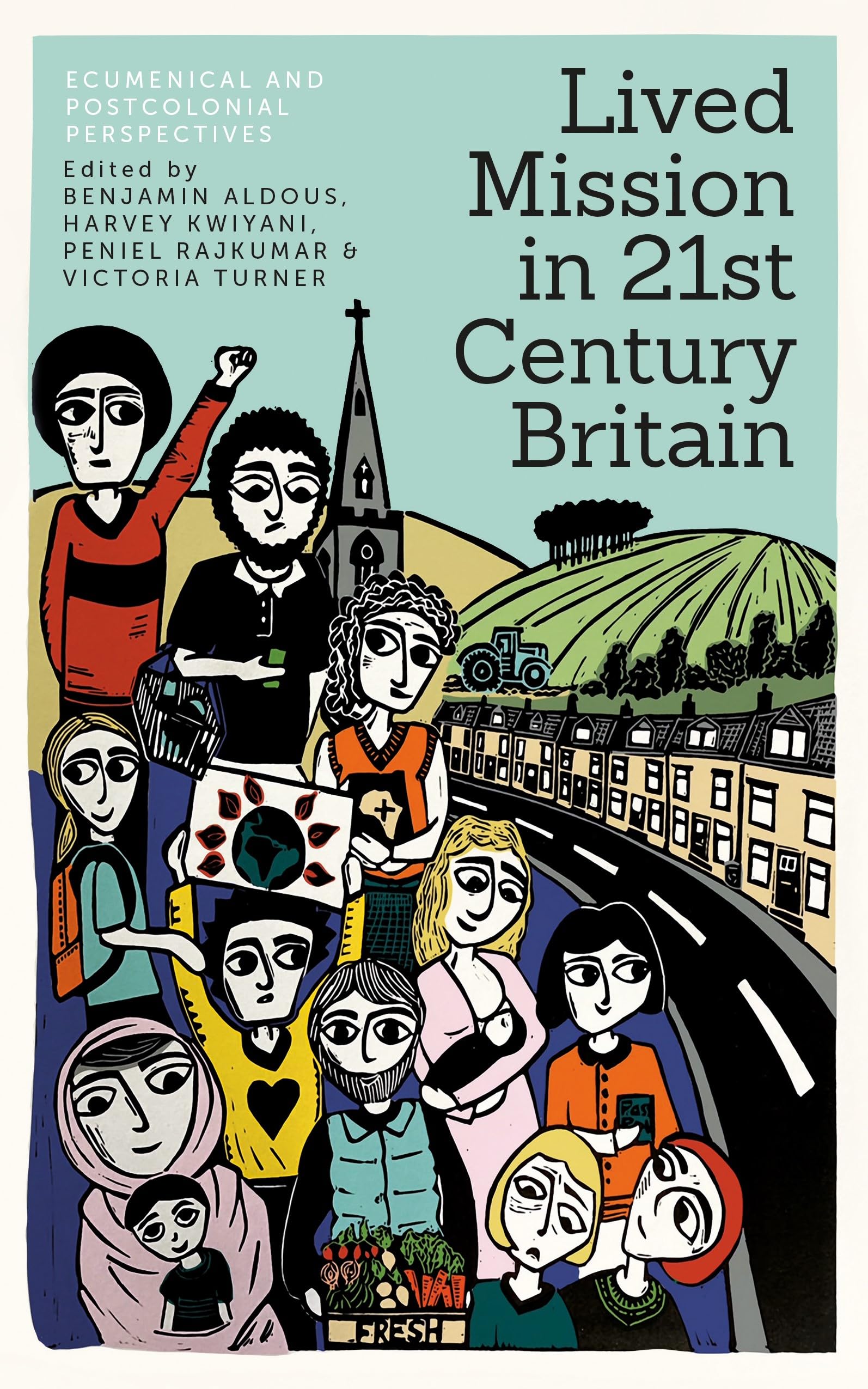 Lived Mission in 21st Century Britain: Ecumenical and Postcolonial Perspectives
