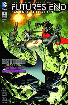 Futures End - Das Ende aller Zeiten: Bd. 7: Batman gegen den Joker-Batman!