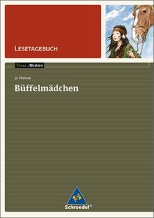 Texte.Medien: Jo Pestum: Büffelmädchen: Lesetagebuch