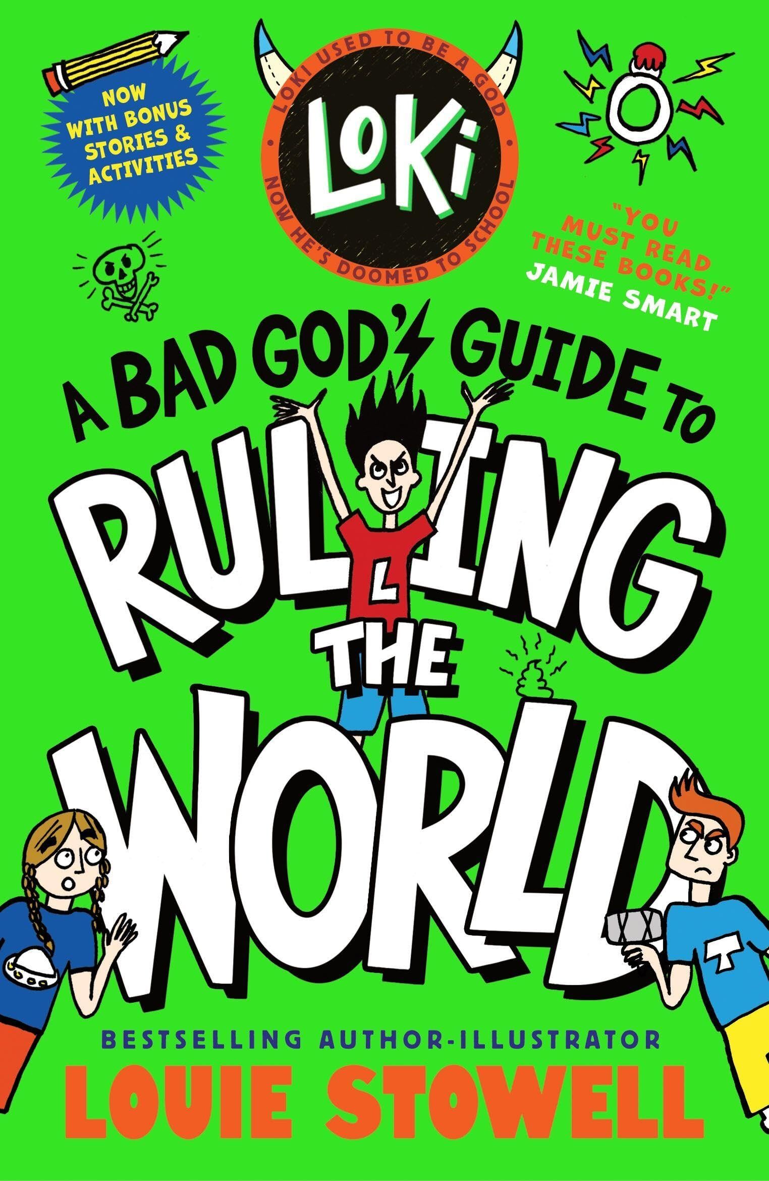 Loki: A Bad God's Guide to Ruling the World
