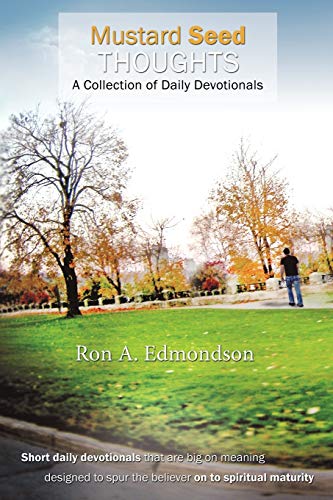 Mustard Seed Thoughts: A Collection of Daily Devotionals