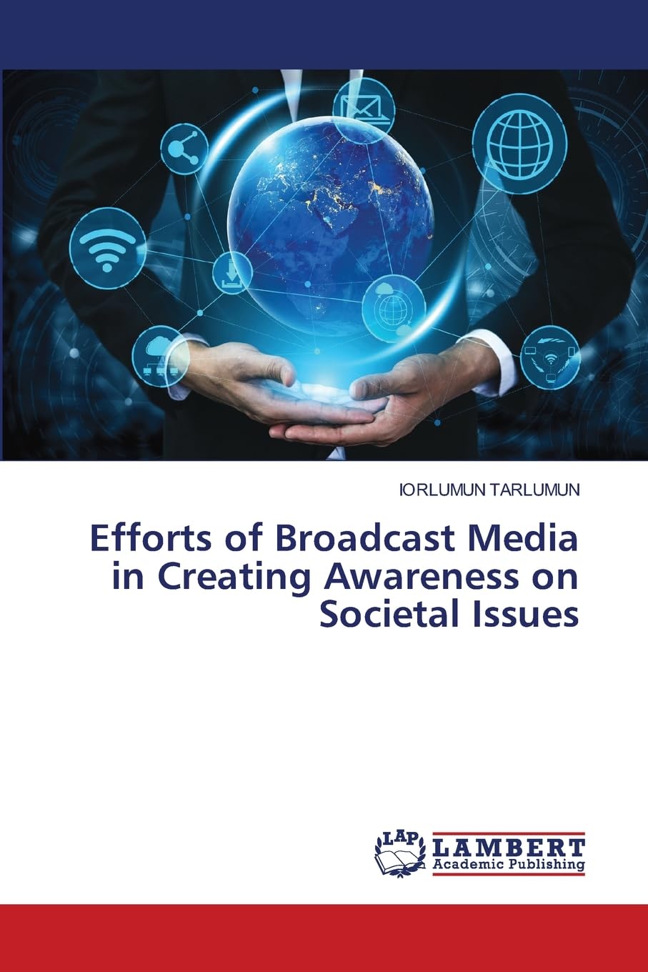 Efforts of Broadcast Media in Creating Awareness on Societal Issues: DE