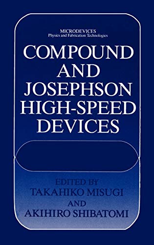 Compound and Josephson High-Speed Devices (Microdevices)