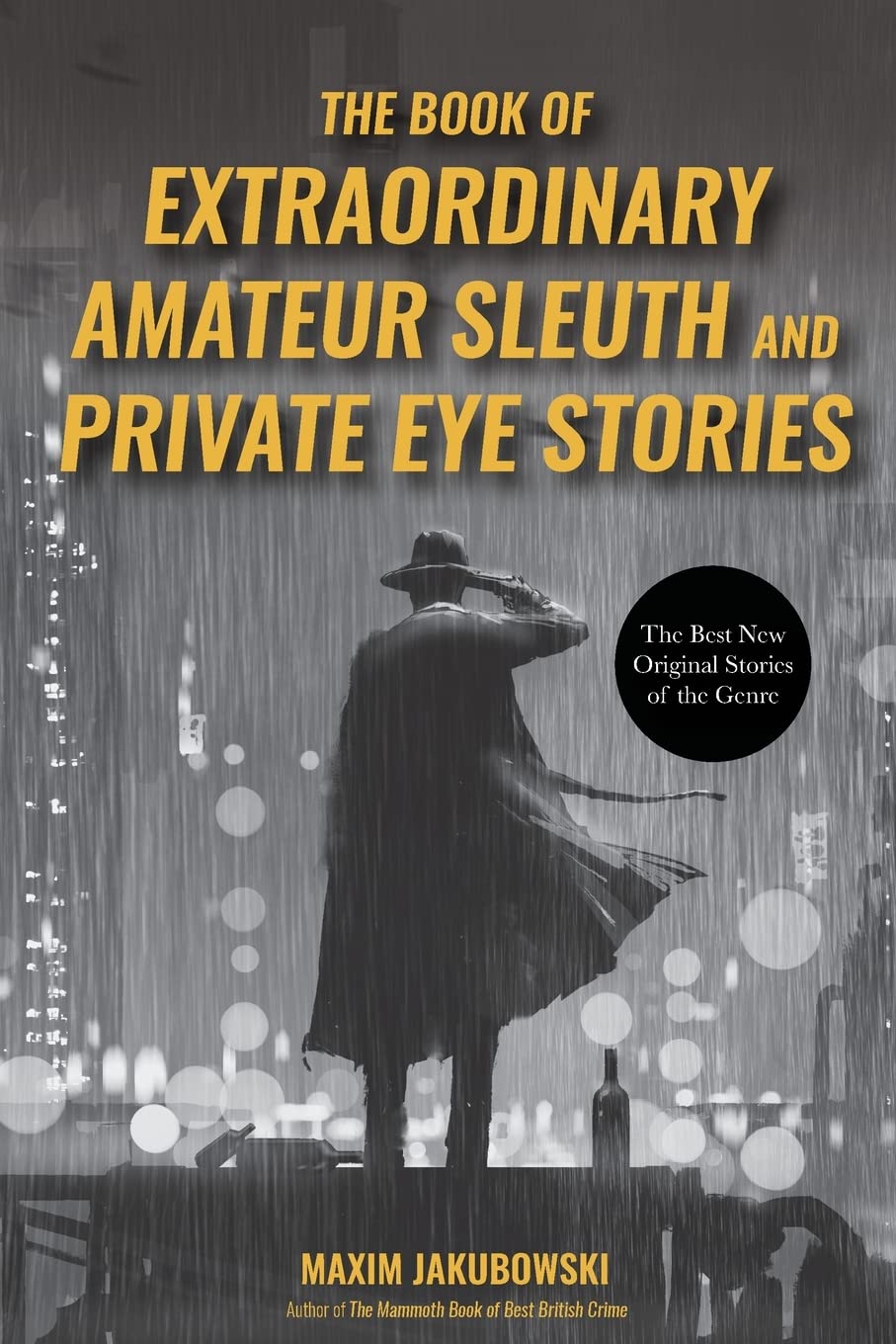 Book of Extraordinary Amateur Sleuth and Private Eye Stories: (Mystery Anthology, Sleuth Stories) (The Series of Extraordinary Mystery Stories)
