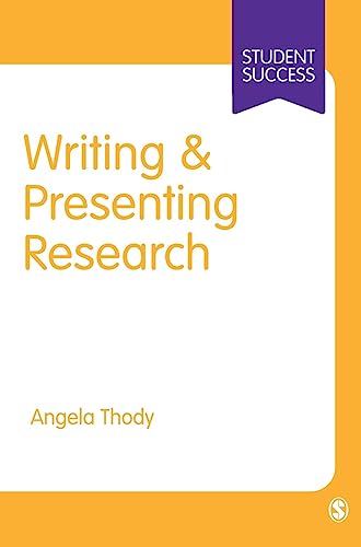 Writing and Presenting Research (Sage Study Skills)