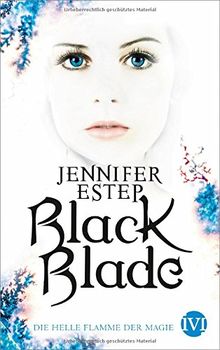 Black Blade: Die helle Flamme der Magie