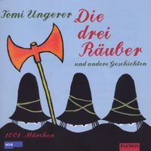 Die drei Räuber. CD. . Und andere Geschichten