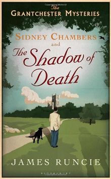 Sidney Chambers and the Shadow of Death de Runcie, James | Livre | état très bon