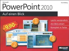 Microsoft PowerPoint 2010 auf einen Blick